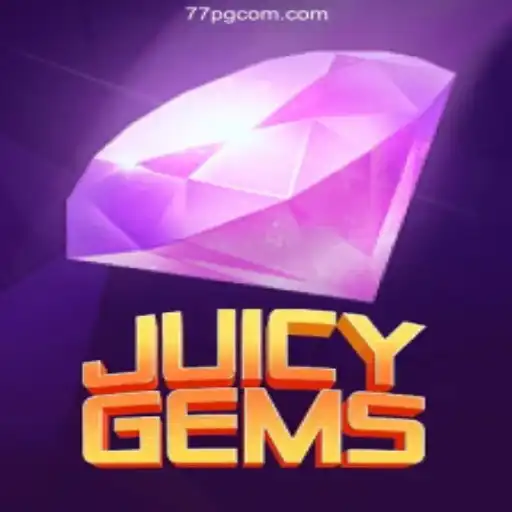 Exploring the Intriguing World of JuicyGems: The Latest Phenomenon in Online Gaming